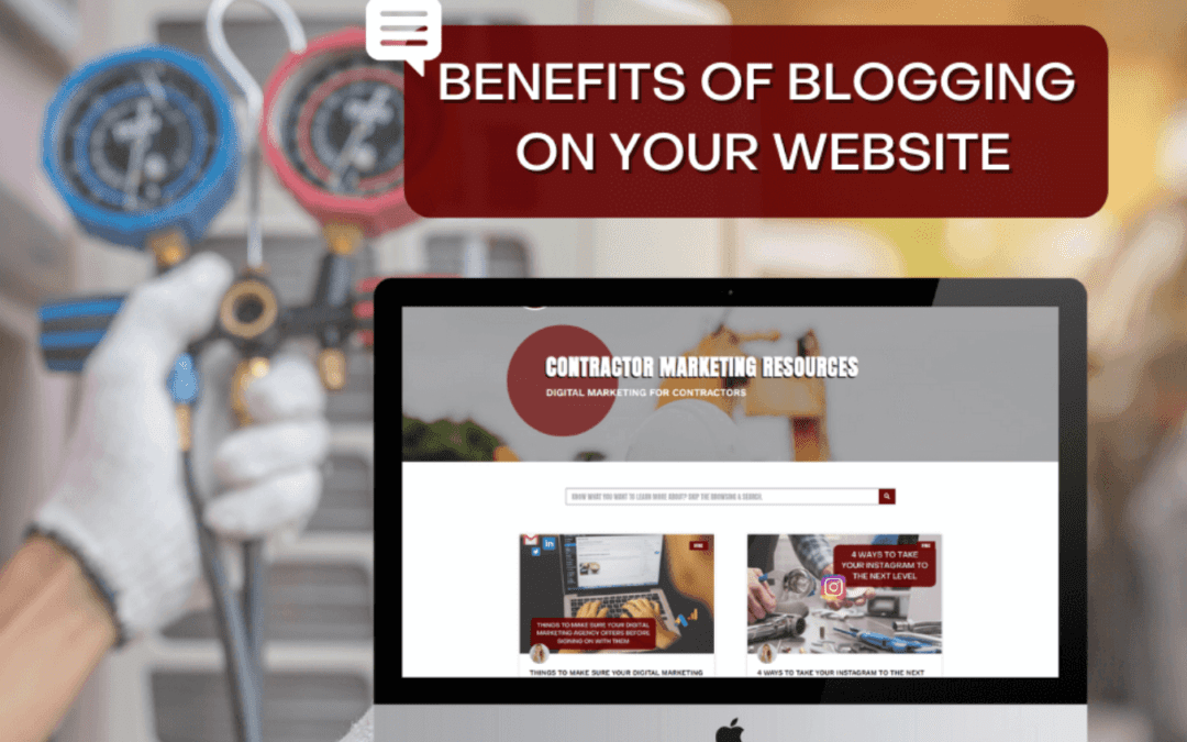 Benefits of Blogging on Your Website